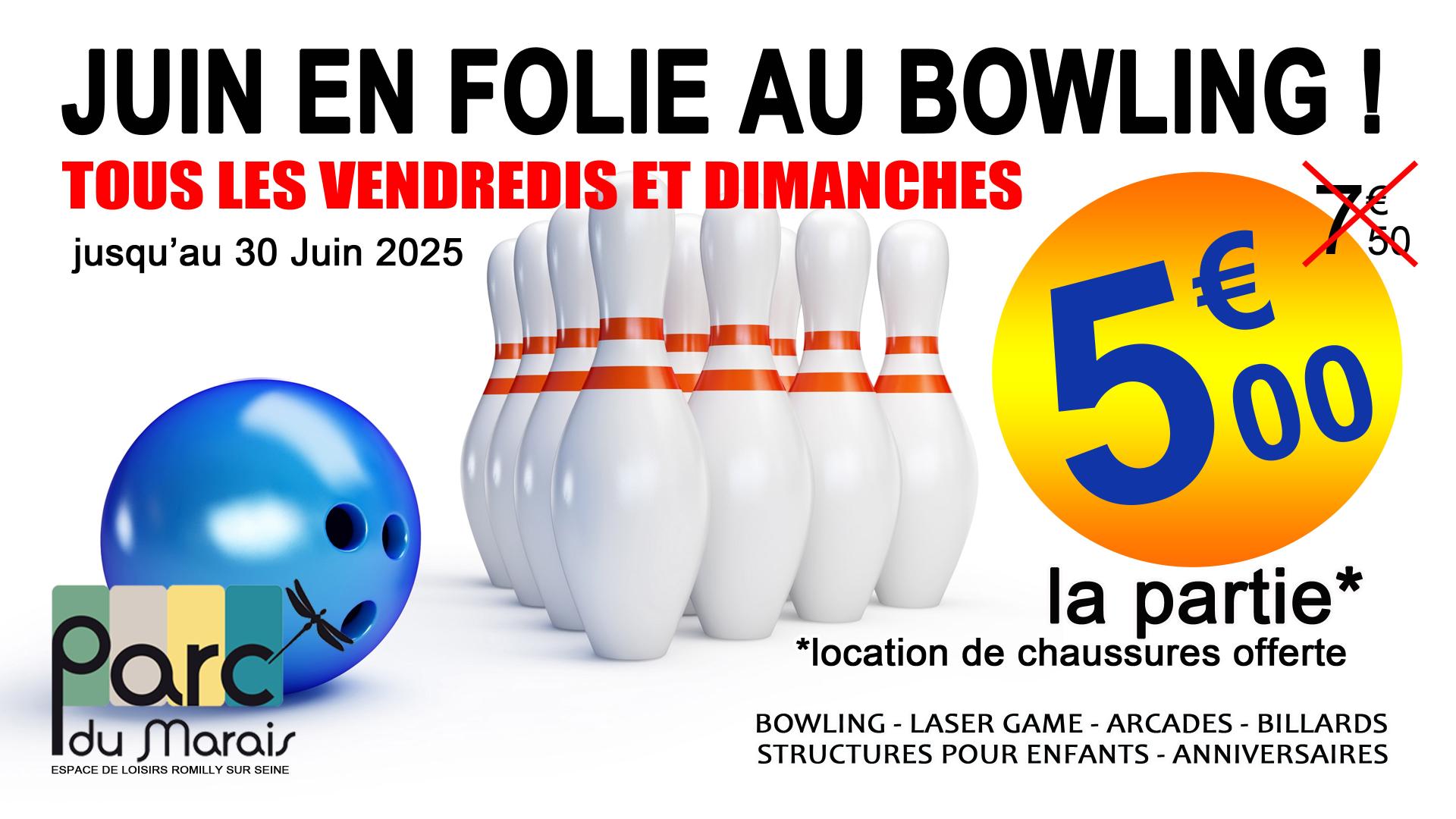 Bowling 5 en juin 2025